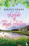 Ferry, Kirsty - Liefde in Taigh Fallon