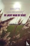 van Helvoort, Brigitte - Op jacht naar de schat