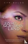 Balog, Cyn - Het begraven land
