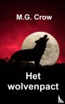 Crow, M.G. - Het wolvenpact