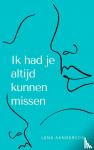 Aanderson, Lena - Ik had je altijd kunnen missen
