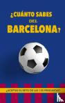 Libros, Regala - ¿Cuánto sabes del Barcelona? - ¿Aceptas el reto de las 120 preguntas? Regalo para seguidores del Barcelona. Un libro para aficionados al mejor equipo de fútbol.