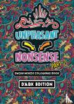 Black Edition, HugoElena - Unpleasant nonsense: deel 2 - Scheldwoorden kleurboek voor volwassenen.