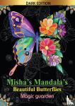 Black Edition, HugoElena - Misha's mandala's: Beautiful butterflies Magic garden - Mindfulness kleurboek