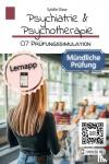 Disse, Sybille - Psychiatrie & Psychotherapie Band 07: Prüfungssimulation mündlich