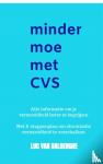 Van Balberghe, Luc - Minder moe met CVS - Acht-stappenplan om chronische vermoeidheid te verschalken