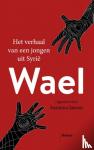 Jansen, Suzanna - Wael - Het verhaal van een jongen uit Syrië