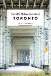 Fitzgibbon, Erin - The 500 Hidden Secrets of Toronto