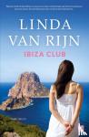 Rijn, Linda van - Ibiza club
