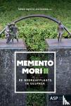  - Memento Mori II - De begraafplaats in gesprek