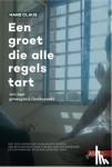 Claus, Hans - Een groet die alle regels tart - 100 jaar gevangenis Oudenaarde