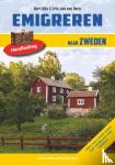 Dorp, Eric Jan van, Kila, Bart - Emigreren naar Zweden - alles wat u moet weten over emigreren naar Zweden