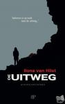 Hilst, Ilona van - De uitweg - Avonturenroman