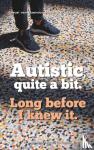IJzendoorn, Pascal van, Ettema-Essler, Ans - Autistic, quite a bit - Long before I new it