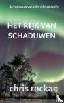 Rockan, Chris - Het rijk van schaduwen