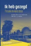  - Ik heb gezegd - T’esaki mi kera bisa - Bloemlezing uit het werk van Prof. dr. L.J.J. Rogier