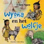 Spee, Ellen - Wyona en het wolfje