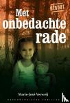 Verweij, Marie-José - Met onbedachte rade