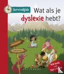  - Survivalgids - Wat als je dyslexie hebt?