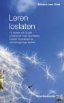Thiel, Sandra van - Leren loslaten - 10 lessen uit 25 jaar onderzoek naar de relaties tussen ministeries en uitvoeringsorganisaties
