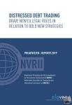 Florstedt, Tim, Ellias, Jared, Welling-Steffens, Lilian, Berg, Sebastiaan van den - Distressed Debt Trading - Brave New EU Legal Rules in Relation to Bold New Strategies