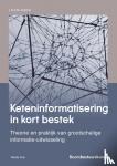 Grijpink, J.H.A.M. - Keteninformatisering in kort bestek - Theorie en praktijk van grootschalige informatie-uitwisseling in maatschappelijke ketens
