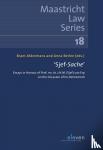 - 'Sjef-Sache' - Essays in honour of Prof. mr. dr. J.H.M. (Sjef) van Erp on the occasion of his retirement