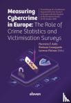  - Measuring cybercrime in Europe: The role of crime statistics and victimisation surveys - Proceedings of a conference organized by the Council of Europe with the support of the European Union, 29-30 October 2020