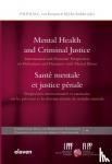  - Mental Health and Criminal Justice / Santé mentale et justice pénale