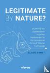 Boost, Claire M.H. - Legitimate by Nature? - Examining the Legitimisation Activities Implemented by the International Criminal Tribunal for Rwanda