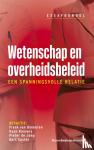 - Wetenschap en overheidsbeleid - Een spanningsvolle relatie
