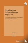 Mauer, Quintijn - Application, Adaptation and Rejection - The strategies of Roman jurists in responsa concerning Greek documents