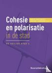  - Cohesie en polarisatie in de stad - De veilige stad 4