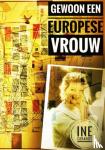 Gerards, Ine - Gewoon een Europese vrouw