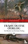 Doedens, Anne, Mulder, Liek - Frans-Duitse Oorlog 1870-1871 - De Moeder van De Grote Oorlog