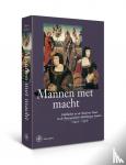 Cools, Hans - Mannen met macht - edellieden en de Moderne Staat in de Bourgondisch-Habsburgse landen (1475-1530)