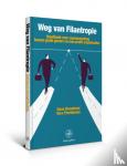 Broodman, Hans, Peerdeman, Vera - Weg van Filantropie - handboek voor samenwerking tussen grote gevers en non-profit organisaties