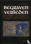 Cordfunke, E.H.P. - Begraven verleden - Hoven en kastelen in Kennemerland