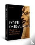 Pragt, Huub - Egypte ontraadseld - Mysteriën uit de oudheid onder de loep