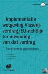 Drongelen, J. van, Rijs, A.D.M. van - Implementatie van het Visserijverdrag en de EU-richtlijn ter uitvoering van dat verdrag in de Nederlandse wetgeving - Parlementaire geschiedenis