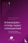 Drongelen, Harry van, Korver, Dick - Arbeidstijdenrichtlijn nadert volwassenheid - Een bundel artikelen voorzien van een inleiding