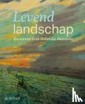 Bruijne e.a., Rozanne de - Levend landschap - Zes eeuwen Zuid-Hollandse Maasdelta