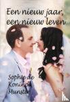 Koninck Munster, Sophie de - Een nieuw jaar, een nieuw leven