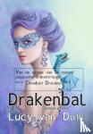 Duin, Lucy van - Drakenbal - dyslexie-uitgave
