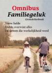 Meerman, Frederika, Pennings, Gerda, Aarts, Joke - Familiegeluk