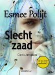 Polijt, Esmee - Slecht zaad