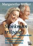 Müller, Margaretha - Stoekman trilogie - Julia's toekomst; De crisis overleefd; Het familiegeheim