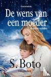 Boto, S. - De wens van een moeder - Groteletterboek