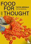 * - Textiel Biënnale/Textile Biennial 2021 - Food for Thought