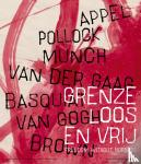 * - Grenzeloos en vrij - Freedom without borders